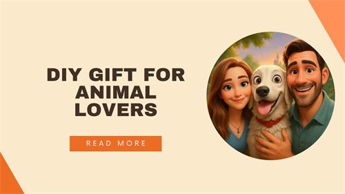 DIY Gift for Animal Lovers - Gift Recommendation